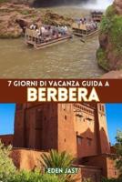 7 Giorni Di Vacanza Guida a Berbera