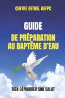 Guide De Préparation Au Baptême d'Eau