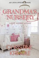Grandma's Nursery