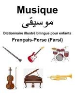 Français-Perse (Farsi) Musique Dictionnaire Illustré Bilingue Pour Enfants