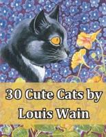 30 Cute Cats by Louis Wain