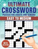 Ultimate Crossword Puzzles Book For Adults And Seniors