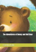 The Adventures of Benny and Bell Bear