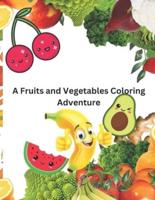 A Fruits and Vegetables Coloring Adventure
