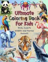 Ultimate Coloring Book For Kids
