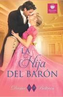 La Hija Del Barón