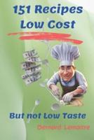 151 Recipes Low Cost