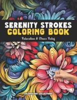Serenity Strokes Coloring Book