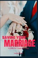 Saving Your Marriage