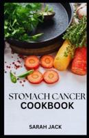 Stomach Cancer Cookbook