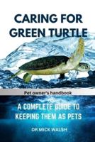 Caring for Green Turtle
