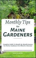 Monthly Tips For Maine Gardeners