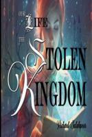 Our Life, The Stolen Kingdom