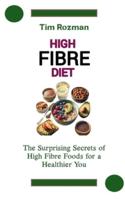 High Fibre Diet