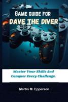Game Guide for Dave the Diver