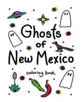 Ghosts of New Mexico