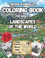 Theodor Wanderlust Coloring Book for Adults