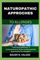 Naturopathic Approches to Allergies