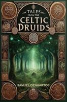 Tales from the Celtic Druids