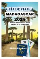 Guía De Viaje a Madagascar 2024