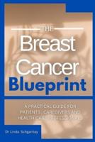 THE Breast Cancer Blueprint