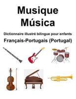 Français-Portugais (Portugal) Musique / Música Dictionnaire Illustré Bilingue Pour Enfants