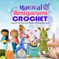 Magical Amigurumi Crochet