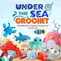 Under The Sea Crochet