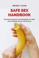 Safe Sex Handbook