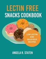 Lectin Free Snacks Cookbook