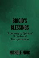 Brigid's Blessings