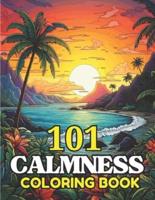 101 CALMNESS Adult Coloring Book