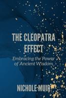 The Cleopatra Effect