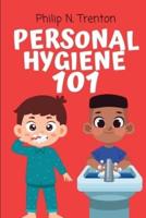 Personal Hygiene 101