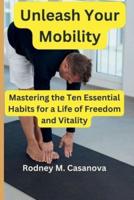 Unleash Your Mobility