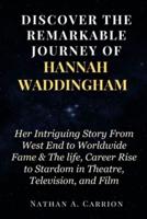 Discover the Remarkable Journey of Hannah Waddingham