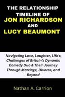 The Relationship Timeline of Jon Richardson and Lucy Beaumont