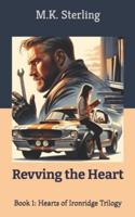 Revving the Heart