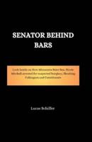 Senator Behind Bars
