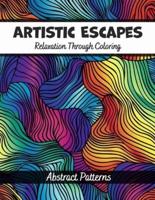 Artistic Escapes - Relaxation Through Coloring, Abstract Patterns