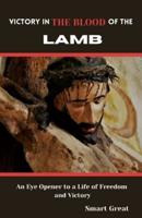 Victory in the Blood of the Lamb