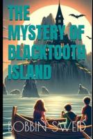 The Mystery of Blacktooth Island