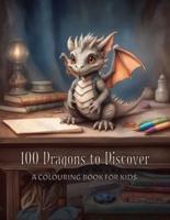 100 Dragons To Discover