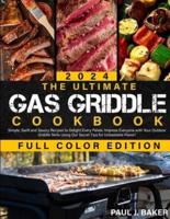 The Ultimate Gas Griddle Cookbook