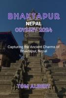 Bhaktapur, Nepal Odyssey 2024