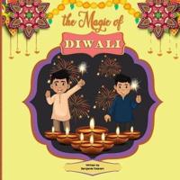 The Magic of Diwali