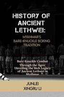 History of Ancient Lethwei