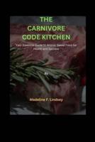 The Carnivore Code Kitchen