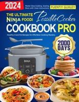 The Ultimate Ninja Foodi PossibleCooker Cookbook Pro