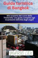 Guida Turistica Di Bangkok